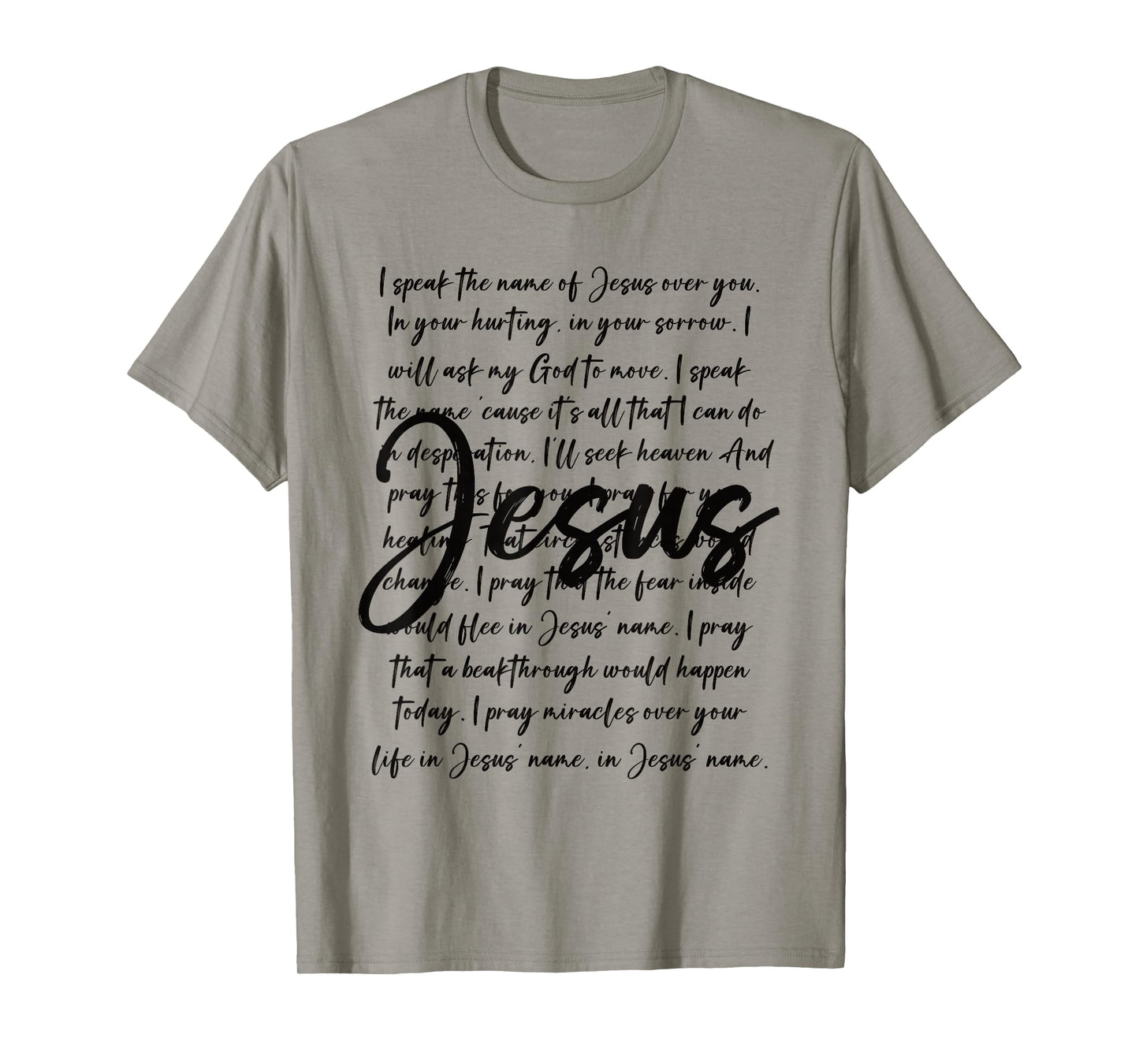 Jesus Christian Faith Prayer Typography Design T-Shirt