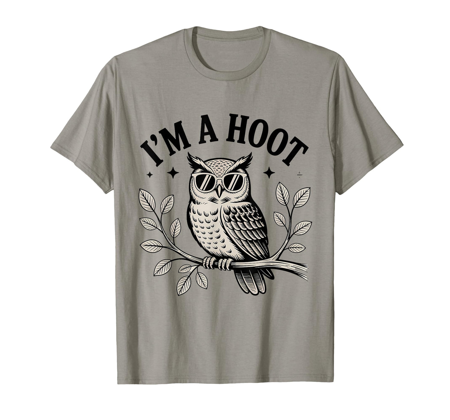 Retro I'm A Hoot Owl Bird Lover Sarcastic Jokes Funny Owl T-Shirt