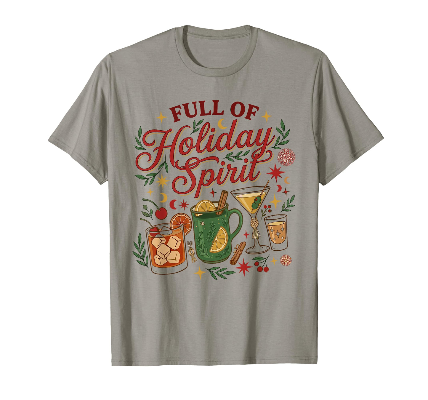 Full of Holiday Spirit Christmas Drinking Retro Cocktails T-Shirt