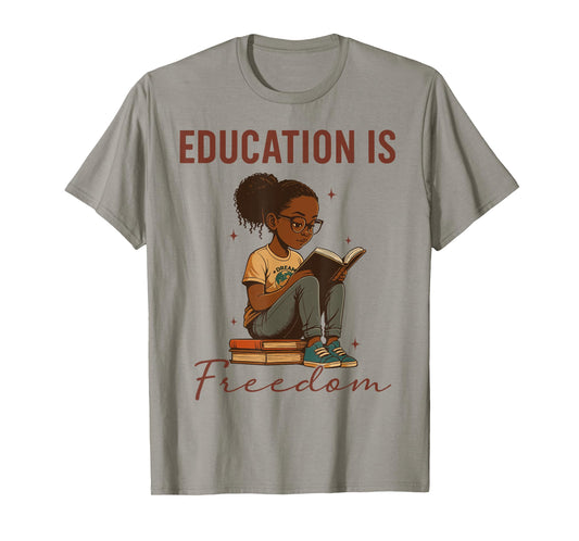 Education is Freedom Black Teacher Books Black History Month T-Shirt