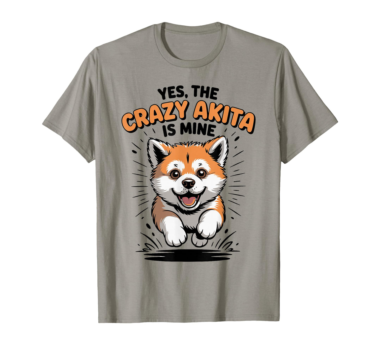 Yes, The Crazy Akita is Mine Pup Pet Dog Cartoon Funny Akita T-Shirt