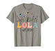 Lola Est. 2026 Wildflower Promoted to Lola T-Shirt