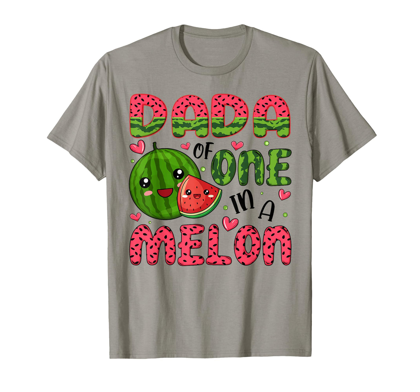 Dada of One in A Melon 1St Birthday Watermelon Party T-Shirt