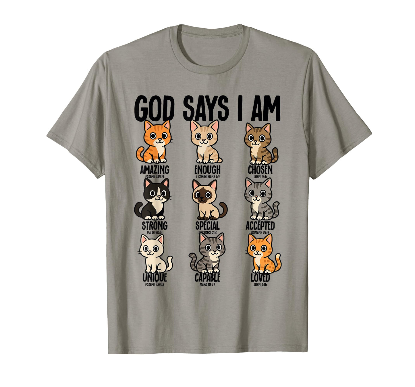 God Says I Am Cats Christianity Jesus Bible T-Shirt