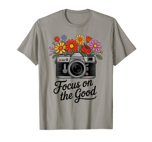 Focus On The Good Vintage Camera & Flowers Positive T-Shirt