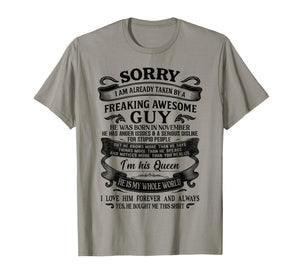 I Am Already Taken by Freaking Awesome Guy Born in November T-Shirt