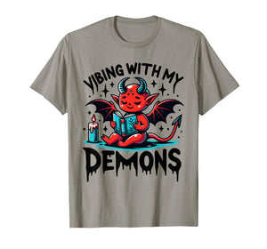 Vibing with My Demons Cute Devil Aesthetic Quote T-Shirt