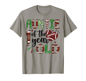 Auntie of The 1 Year Old Football 1st Birthday Boy Matching T-Shirt