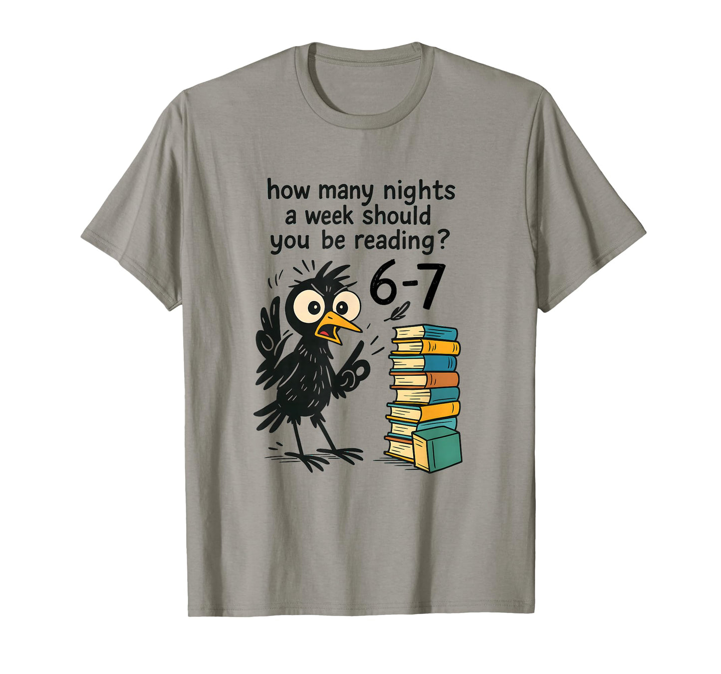 Funny Bookworm 6 7 Meme Design | Reading Nights Humor T-Shirt