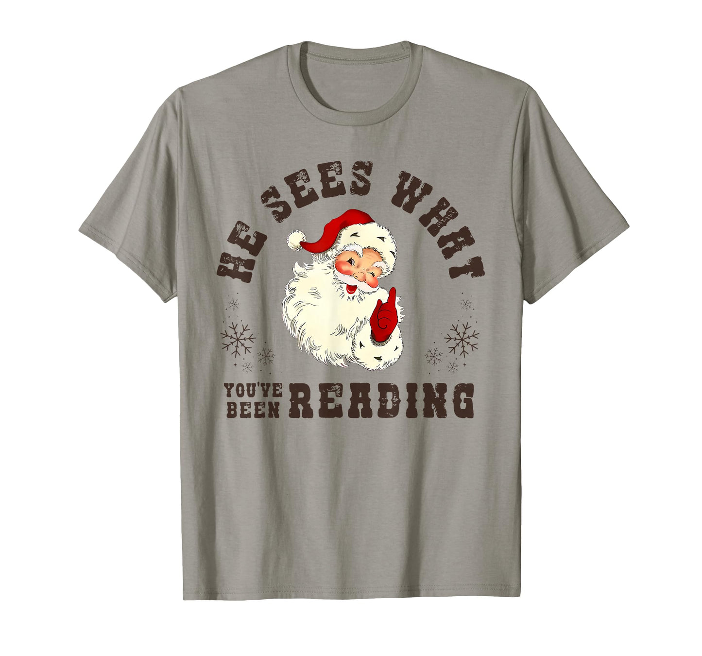 He Sees What You've Been Reading Santa Bookish Christmas T-Shirt