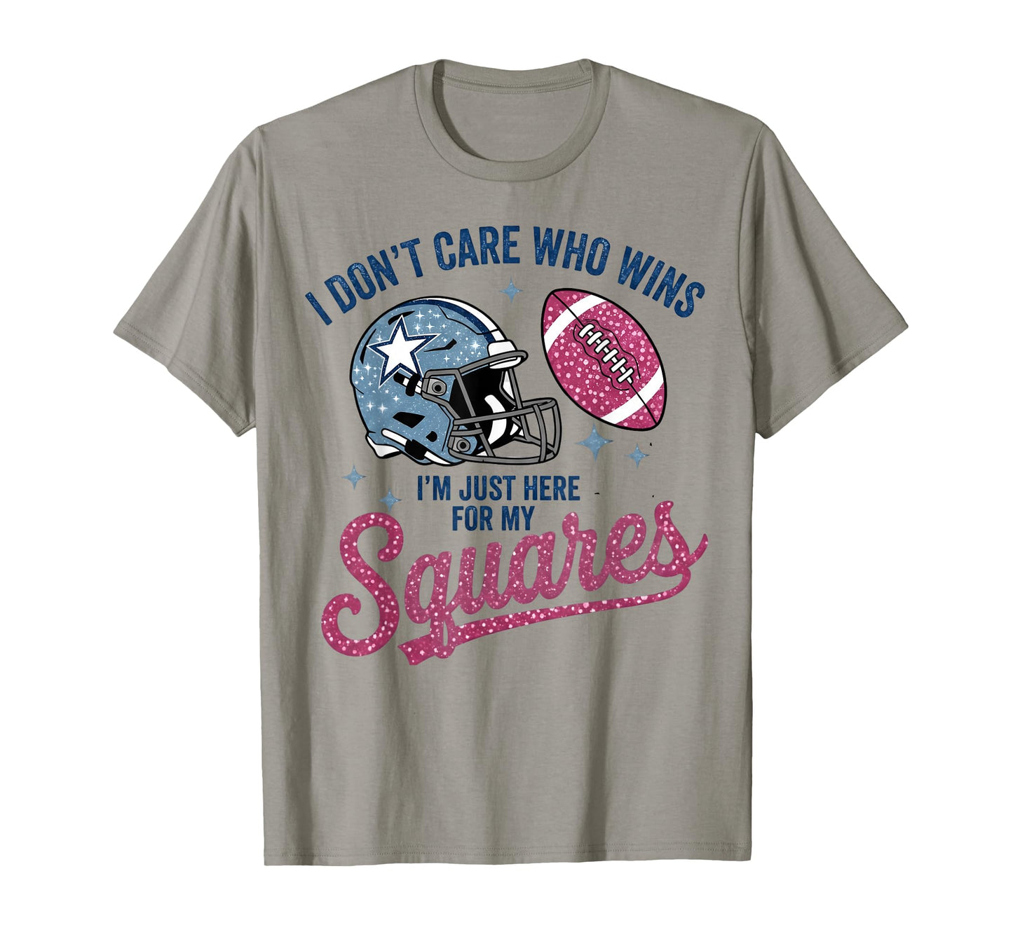 I Don’t Care Who Wins I’m Just Here for My Squares Football T-Shirt