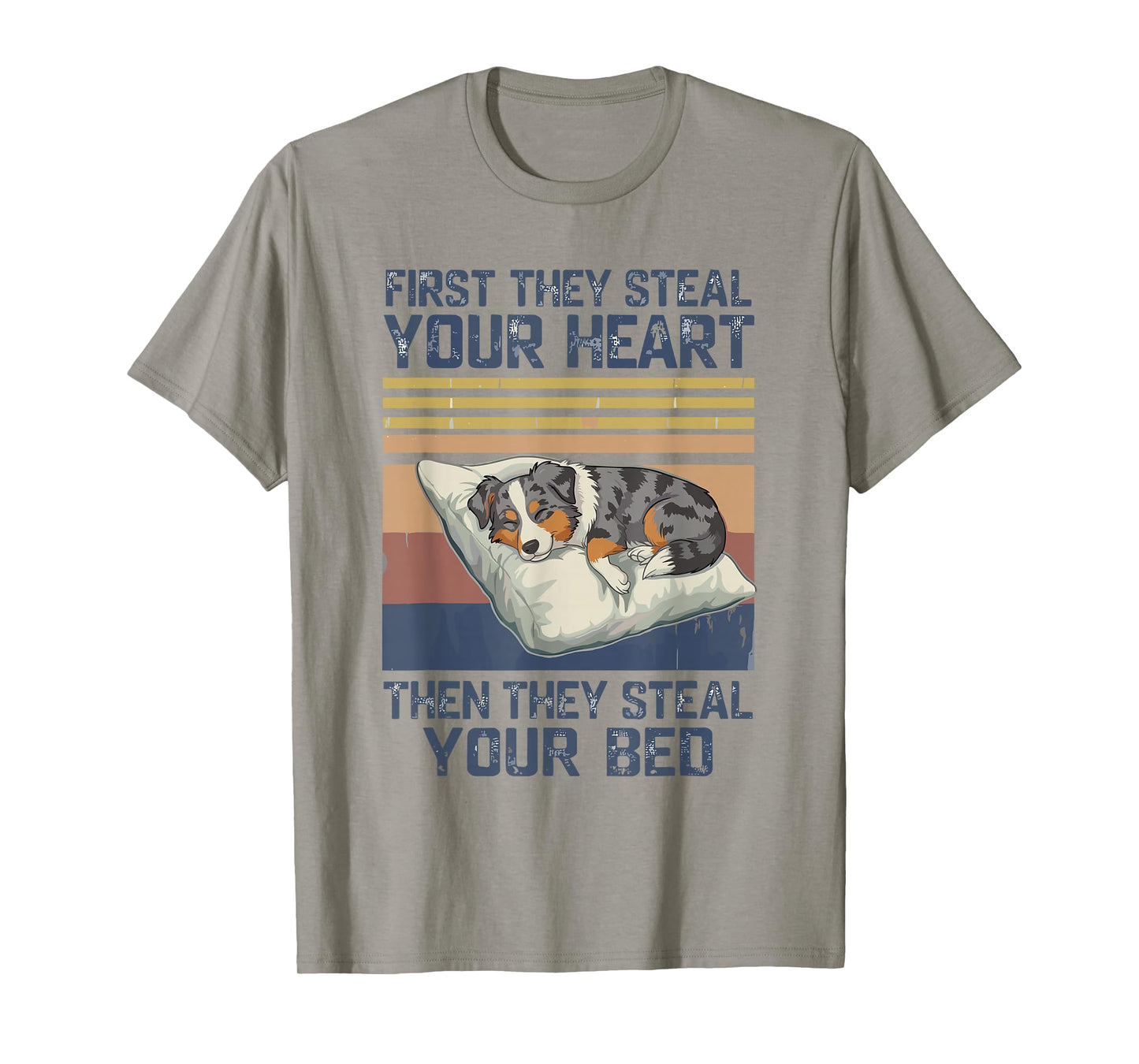 Funny Australian Shepherd Pet Lovers Dog Owner Men Women T-Shirt