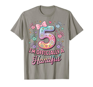 Kids I'm Officially A Handful Five 5th Birthday Girls Boys T-Shirt