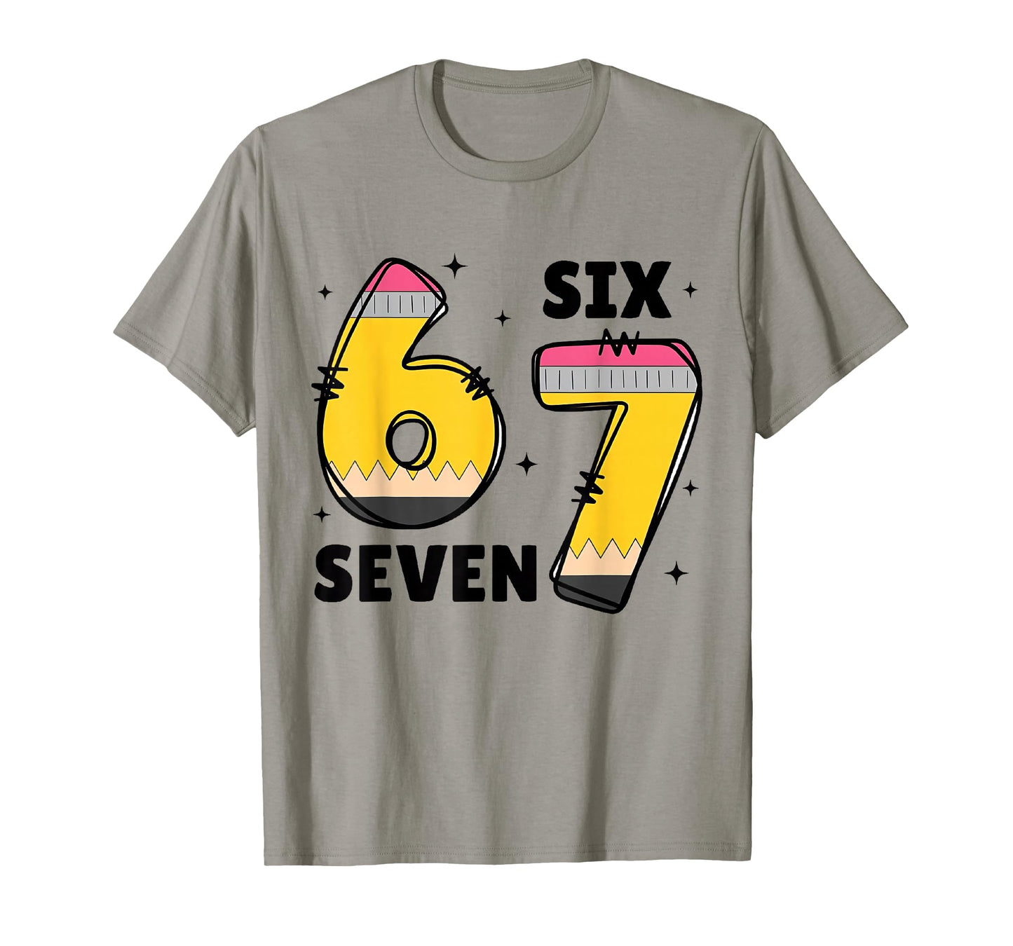 6 7 Six Seven Funny 67 Teacher T-Shirt