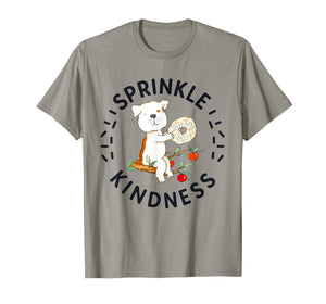 If You Give a Dog Funny Donut Sprinkle Kindness Cute Tee T-Shirt