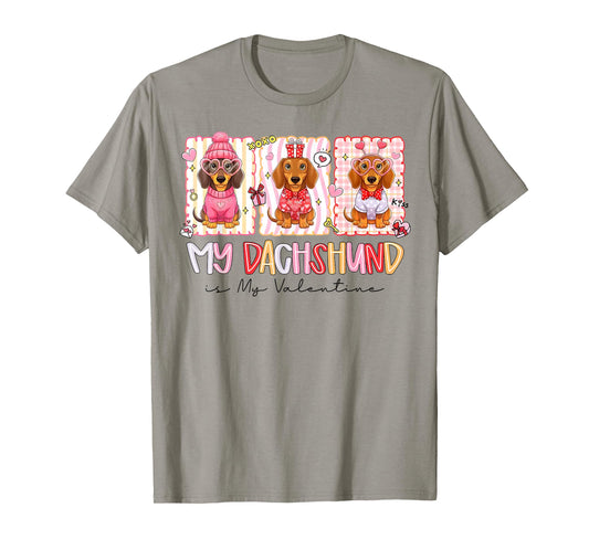 My Dachshund is My Valentine Wiener Dog Lover Weenie Heart T-Shirt