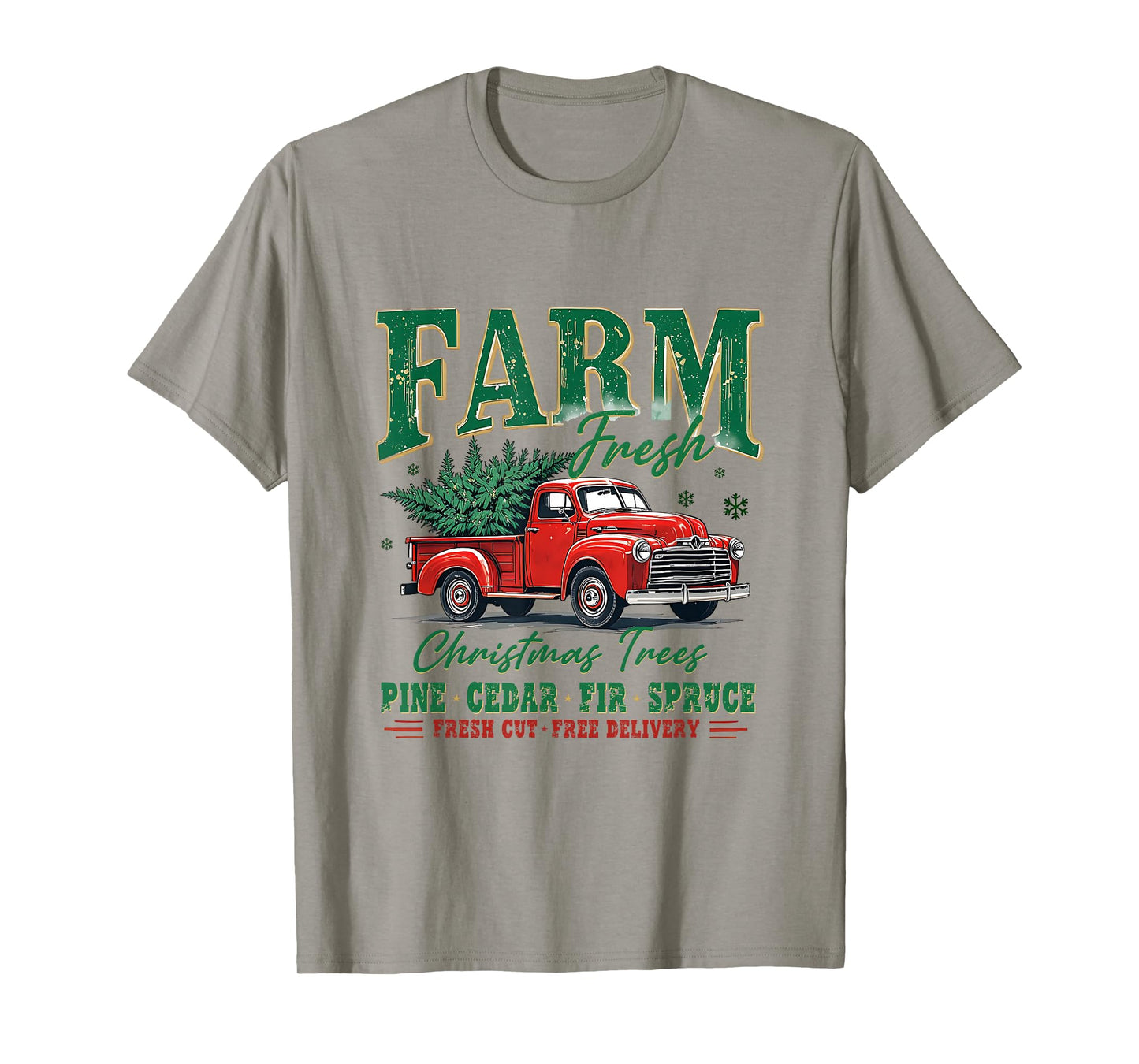 Tis The Season Farm Fresh Christmas Tree Cakes Truck T-Shirt