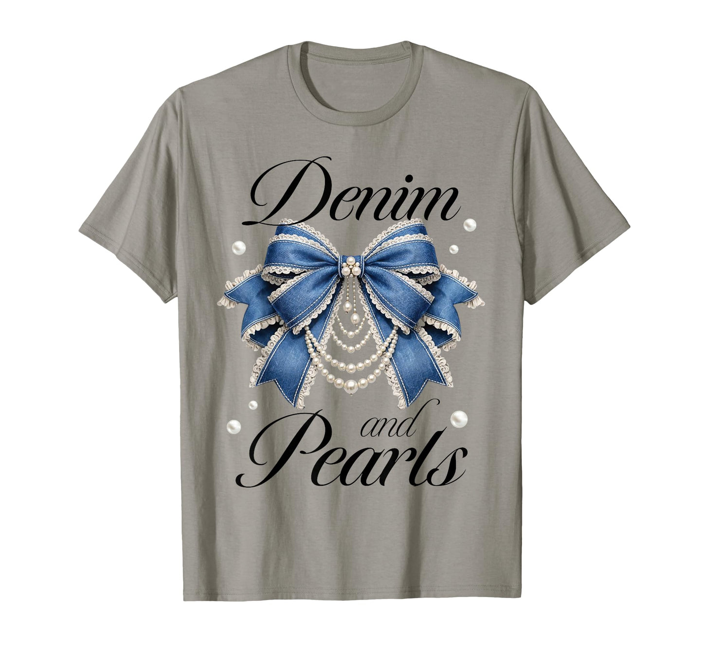 Denim and Pearls Princess Coquette Women Ladies T-Shirt