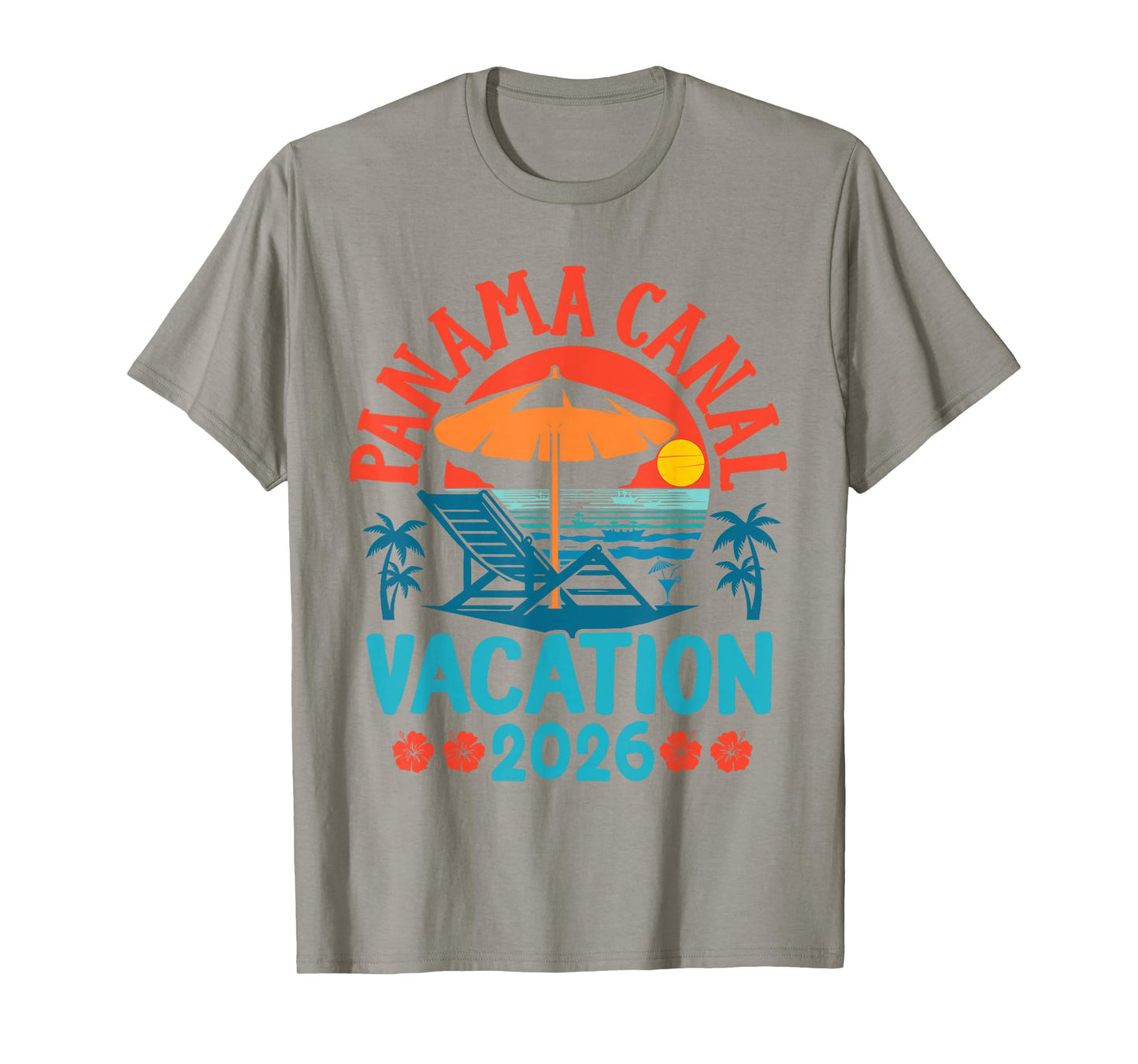 Panama Canal 2026 Family Vacation Beach Summer Vibes T-Shirt
