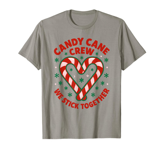 Christmas Candy Cane Crew We Stick Together T-Shirt