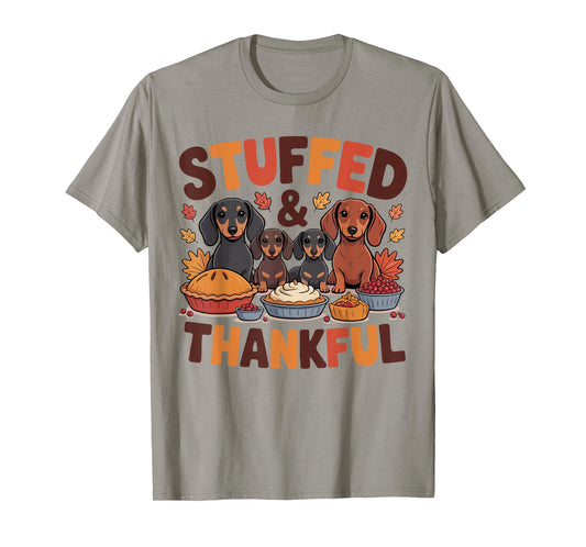 Stuffed and Thankful Dachshund Funny Thanksgiving Design T-Shirt