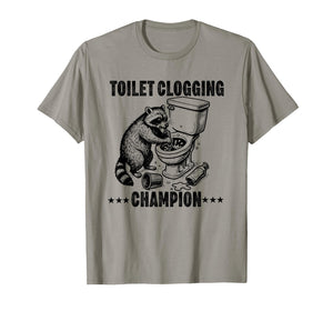 Toilet Clogging Champion Funny dad Joke plumbler Plumbing T-Shirt