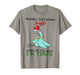 Probably Just Gonna Jingle Some of The Way I'm Tired Teacher T-Shirt