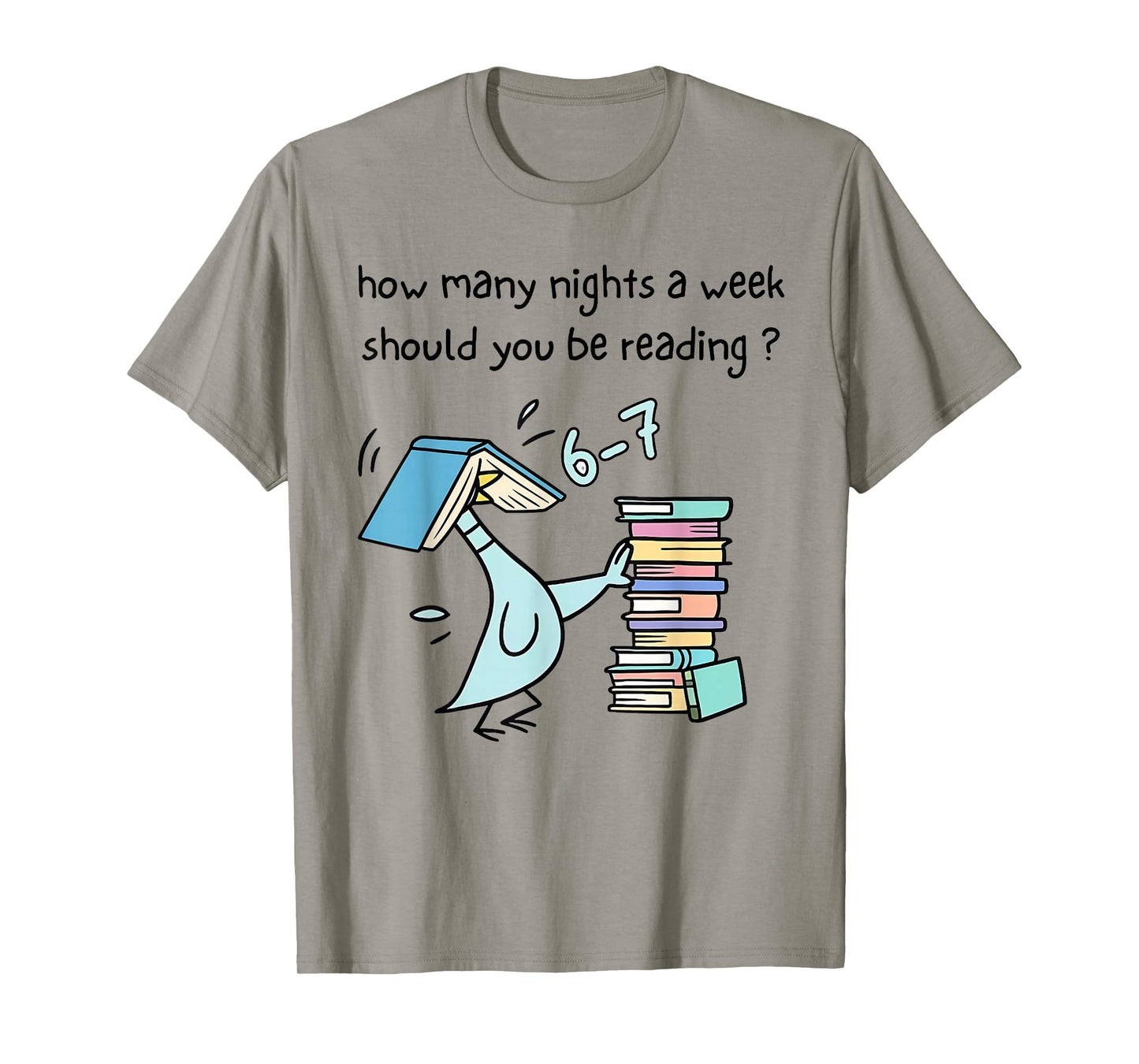 How Many Nights A Week Should You Be Reading 6-7 Kid Teacher T-Shirt