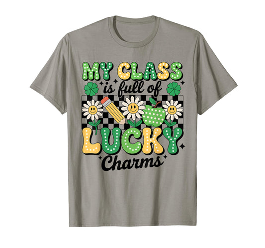Groovy My Class is Full of Lucky Charms Patricks Day Teacher T-Shirt