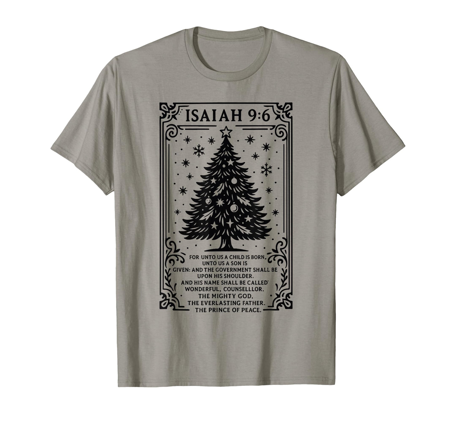 Christmas Christian Tree to Us A Child is Born Isaiah 9 6 T-Shirt