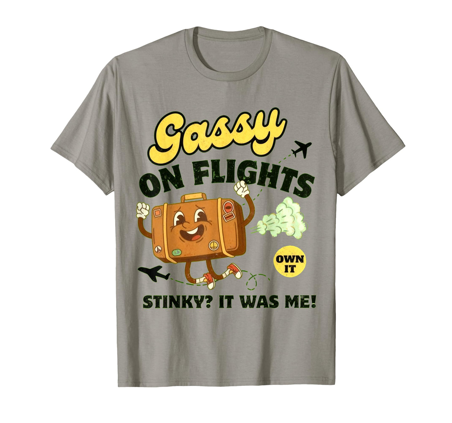 Gassy on Flights Embarrassing Fart Flight Inappropriate Exch T-Shirt
