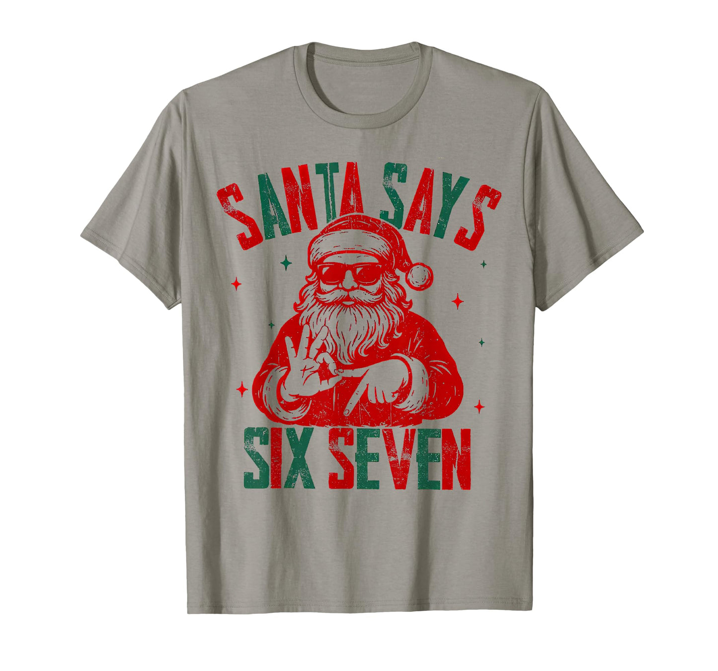 Santa Says Six Seven Viral Funny Santa Saying 6 7 T-Shirt