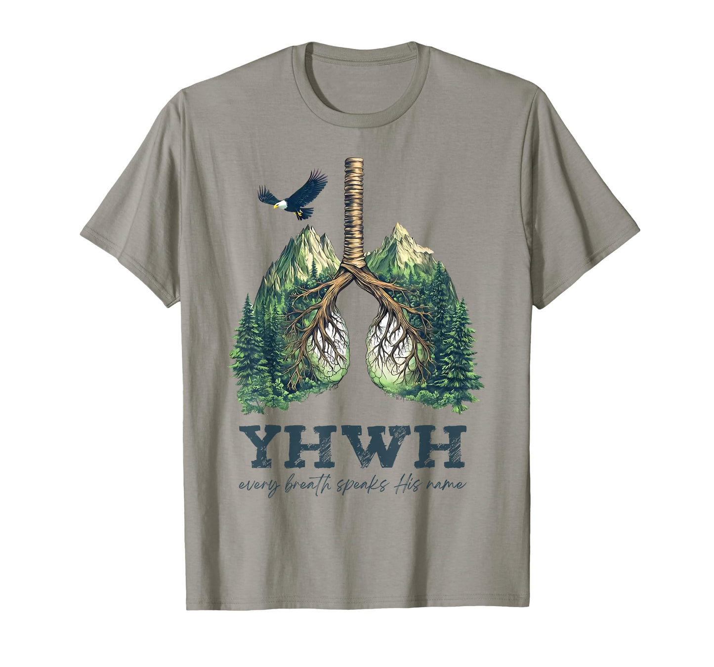 Jesus YHWH Lungs Christian Every Breath Speak His Name Faith T-Shirt