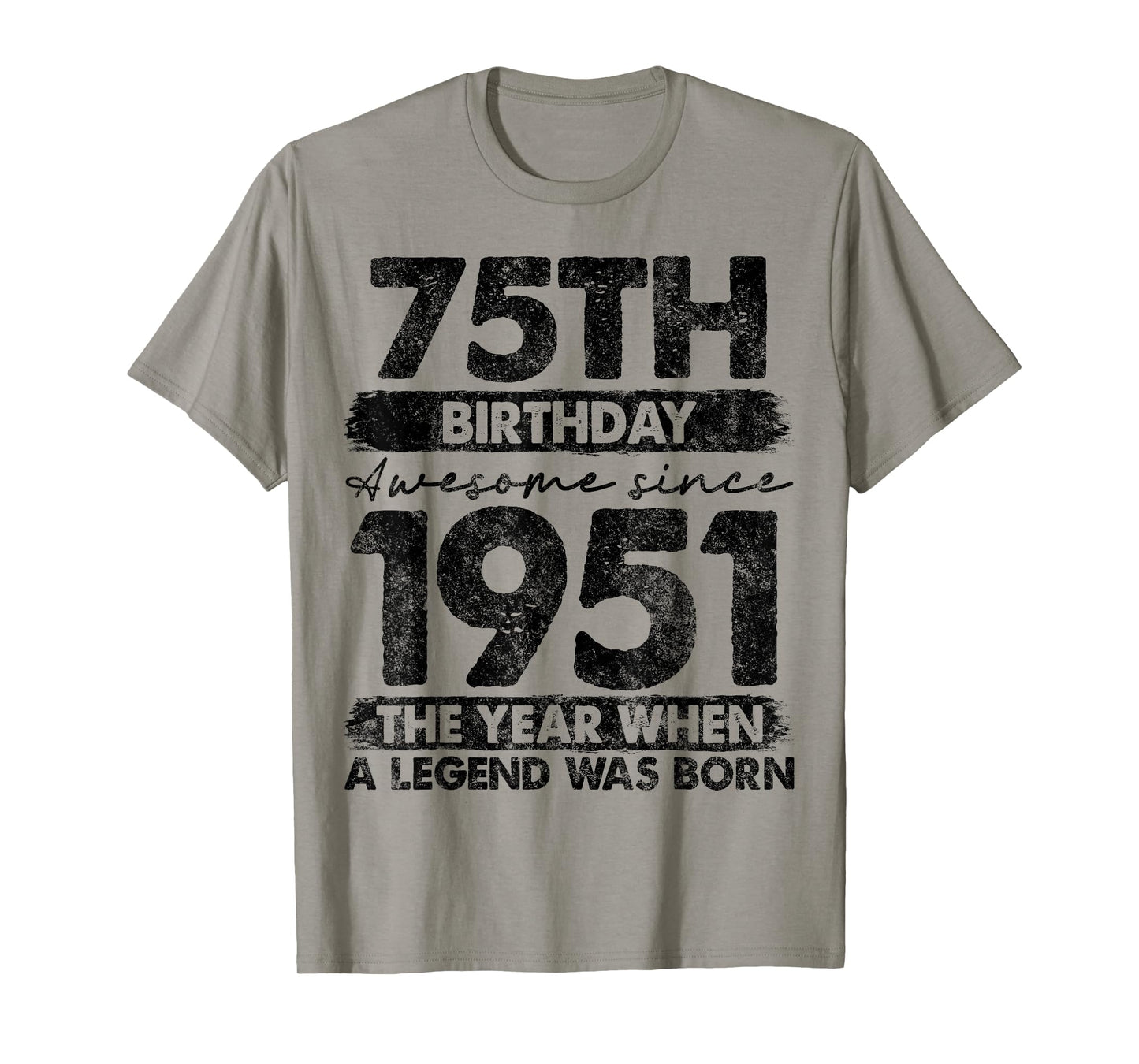 75 Year Old Gifts Vintage 1951 Limited Edition 75th Birthday T-Shirt
