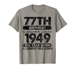 77 Year Old Gifts Vintage 1949 Limited Edition 77th Birthday T-Shirt
