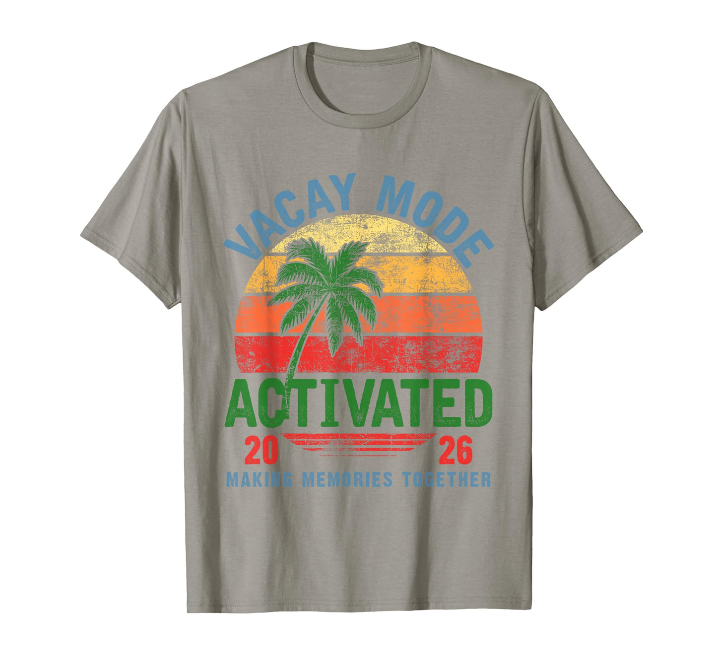 Vacay Mode Activated Vacation Summer Cruise Getaway Holiday T-Shirt
