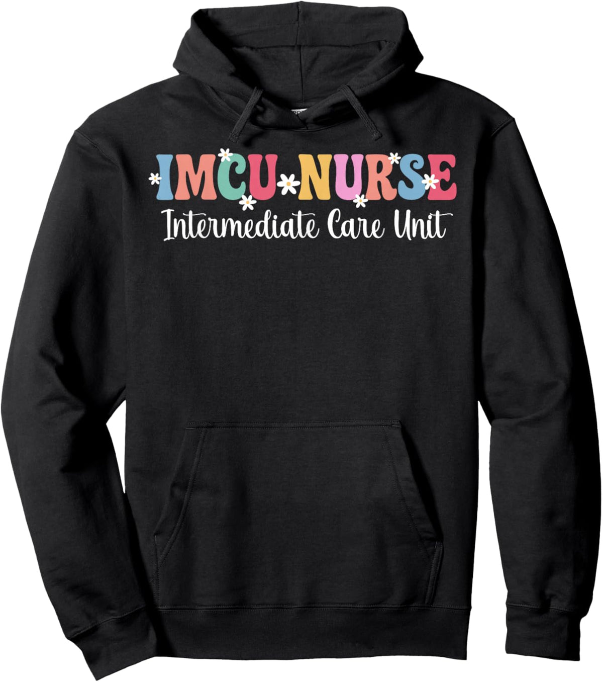 IMCU Nurse Intermediate Care Unit IMCU Nursing Hoodie - Hoodie | Black
