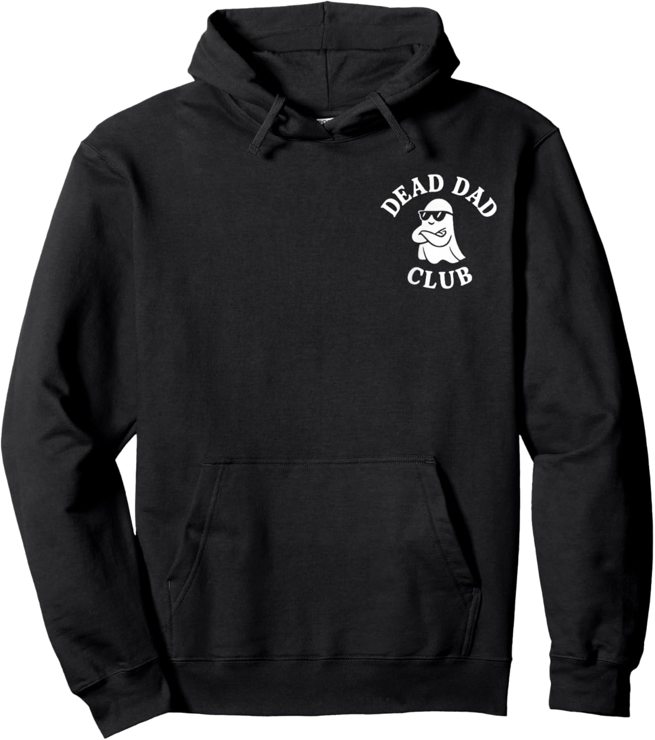 Go Ahead Tell My Dad What's He Gonna Do Haunt Me 2 Sided Hoodie - Hoodie | Black