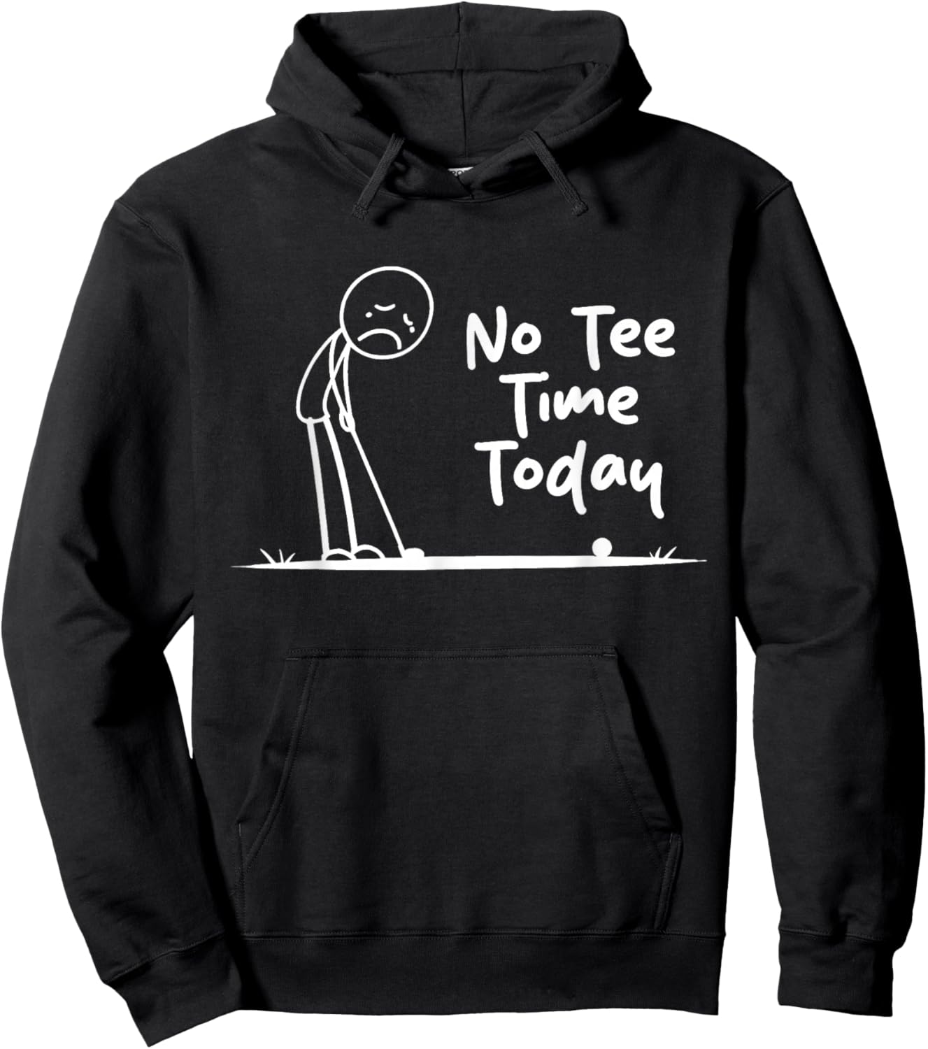 No Time Today Stickman Golfer No Golf Today Humor Hoodie - Hoodie | Black