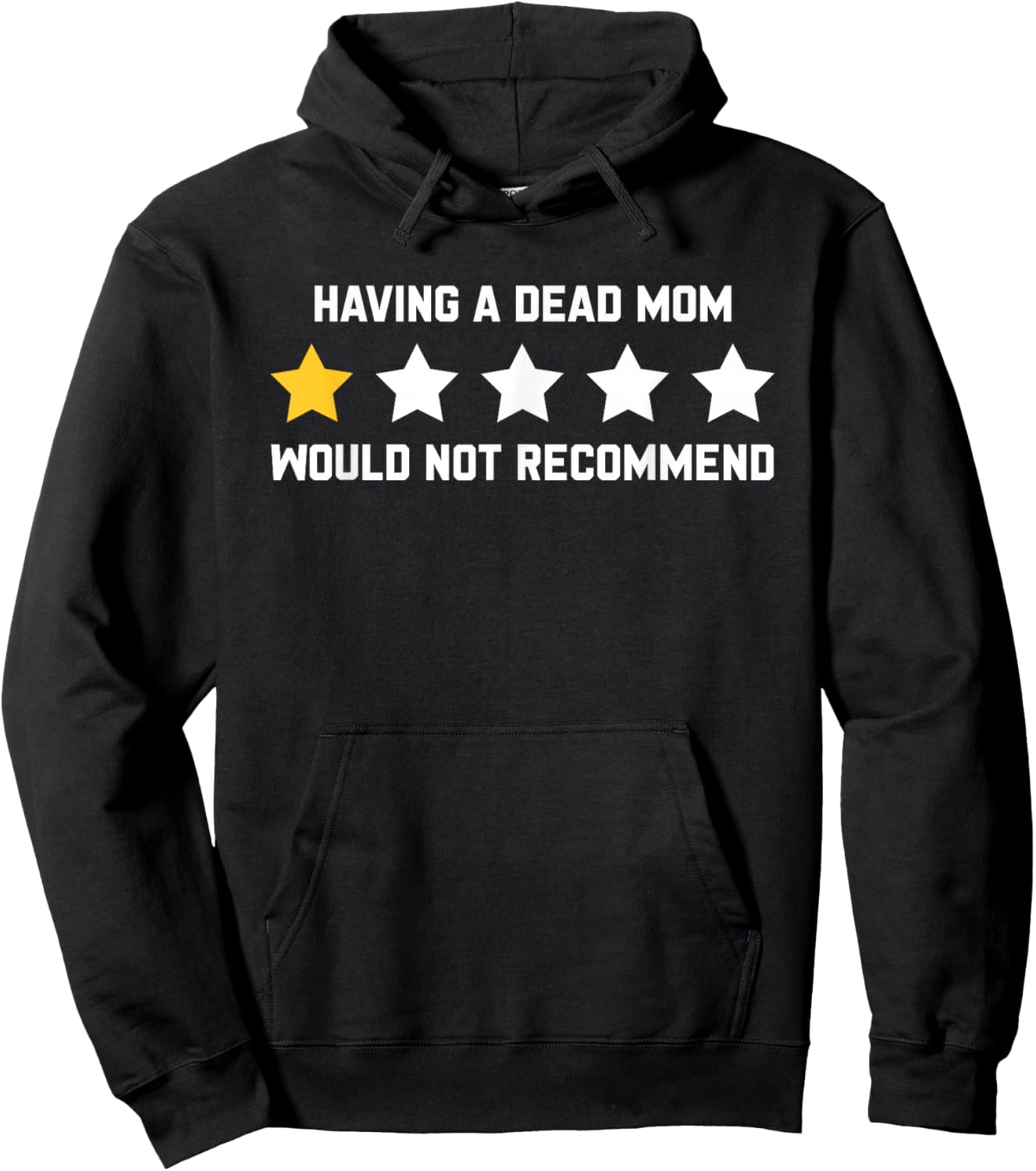 Dead Mom, Would Not Recommend, Sadness Hoodie - Hoodie | Black
