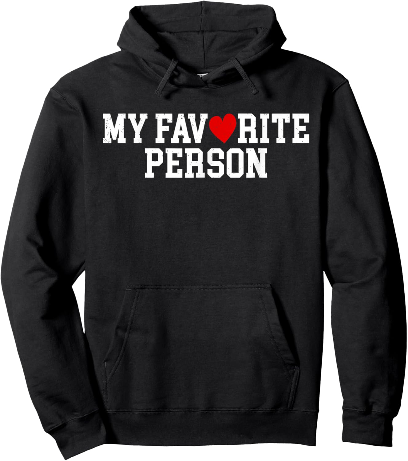 Valentines Day My Favorite Person Couple Matching Design Hoodie - Hoodie | Black