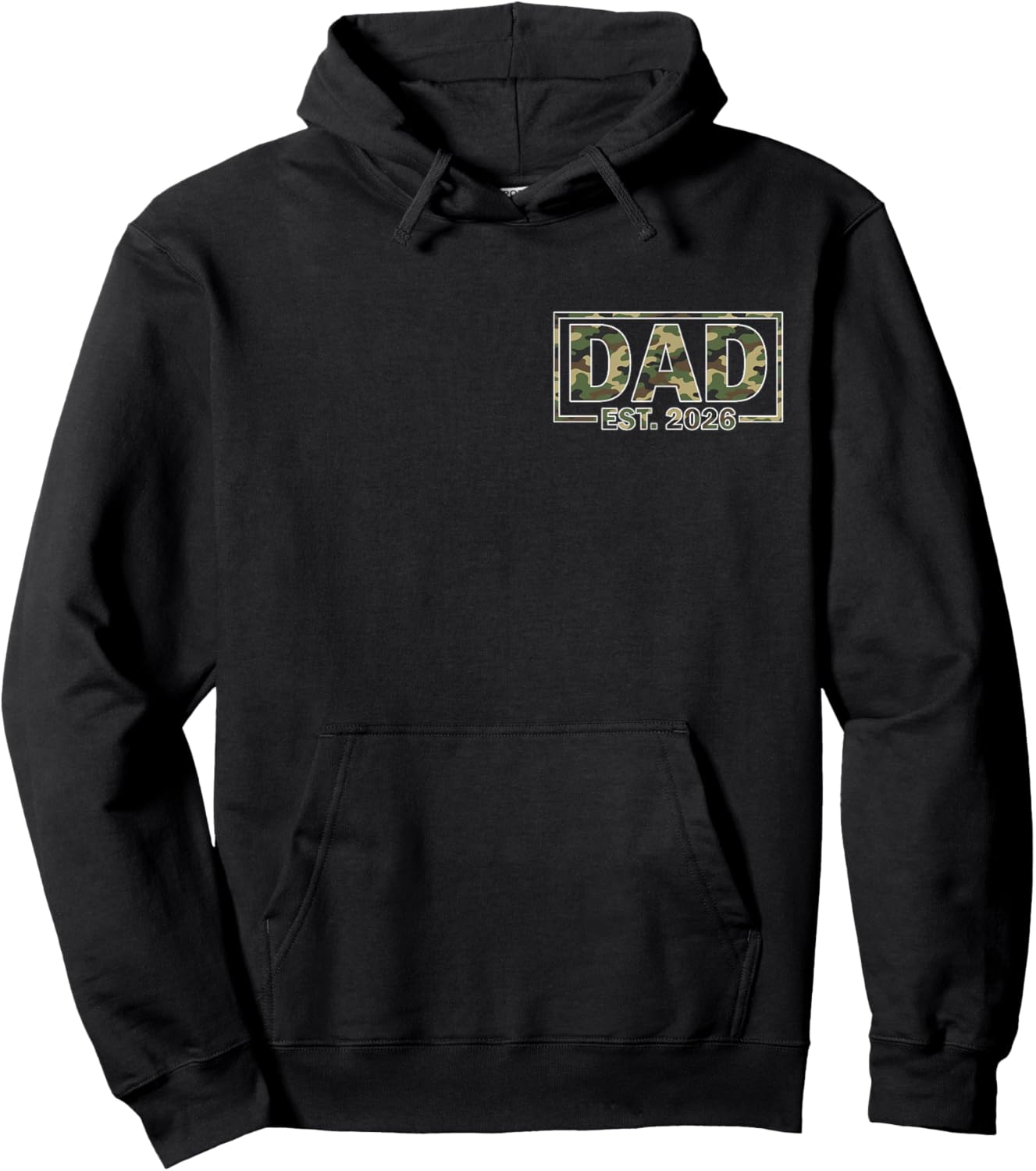 Promoted to New dad est 2026 camo dad Established 2026 Hoodie - Hoodie | Black