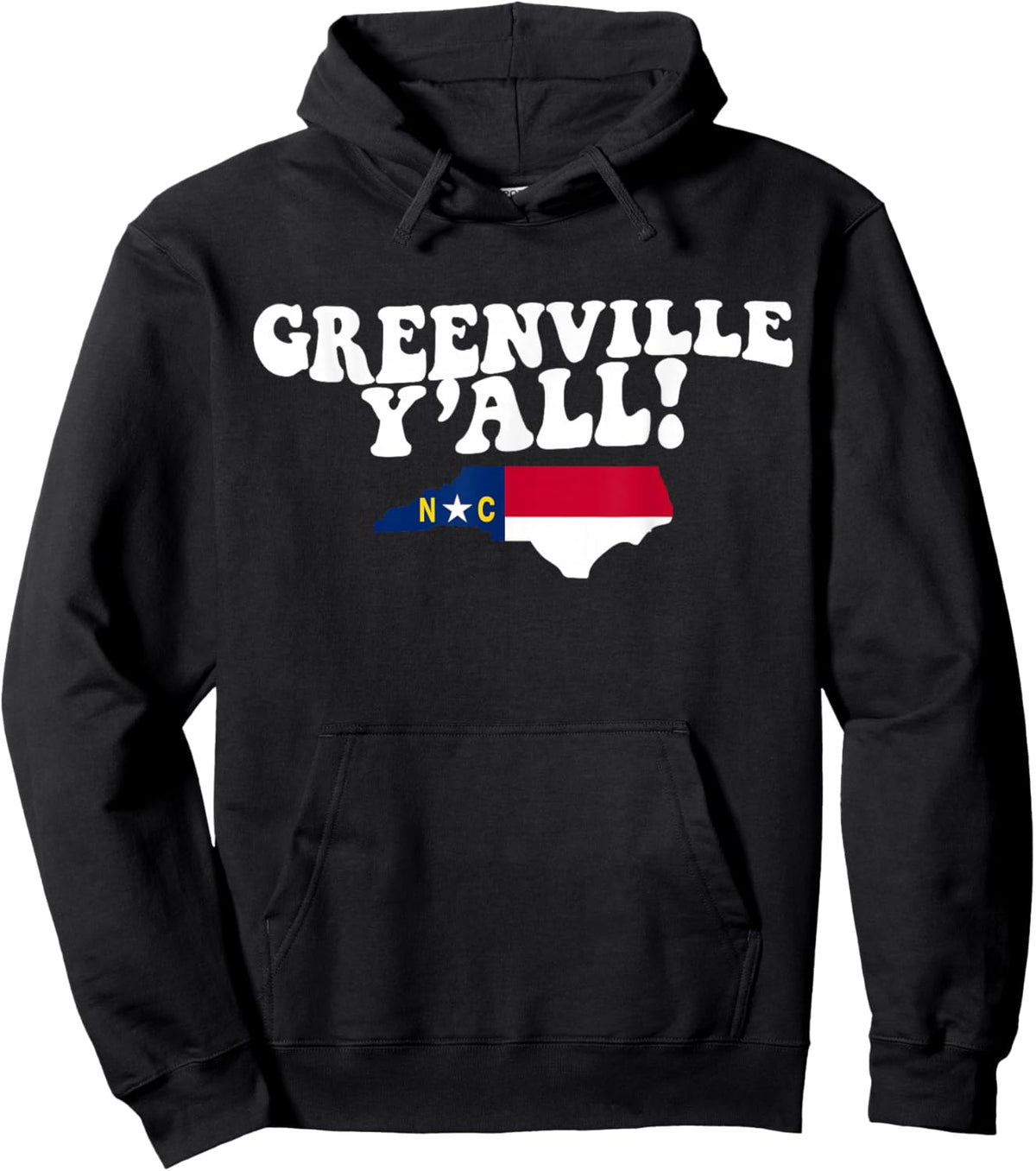 Greenville North Carolina Y'all NC Southern Accent Vacation Hoodie - Hoodie | Black