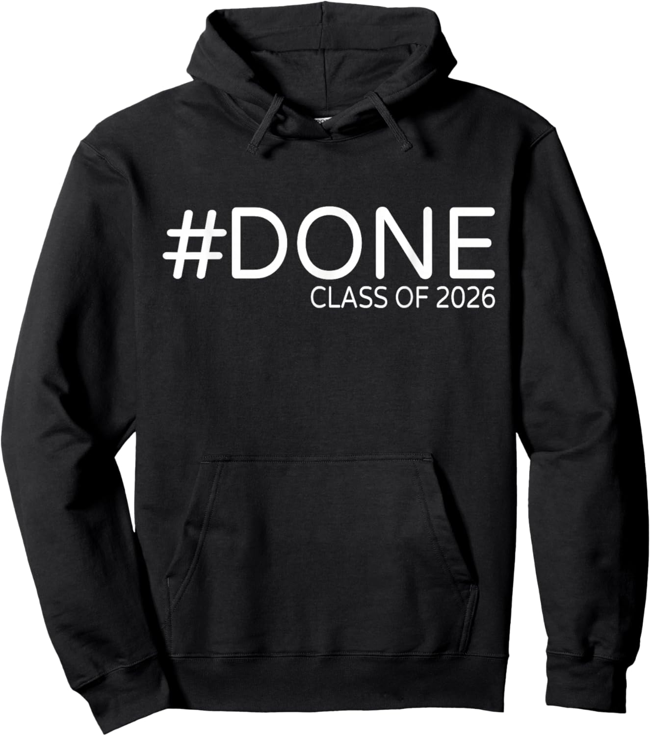 #Done Class of 2026 Graduation Him Grad Seniors Hoodie - Hoodie | Black