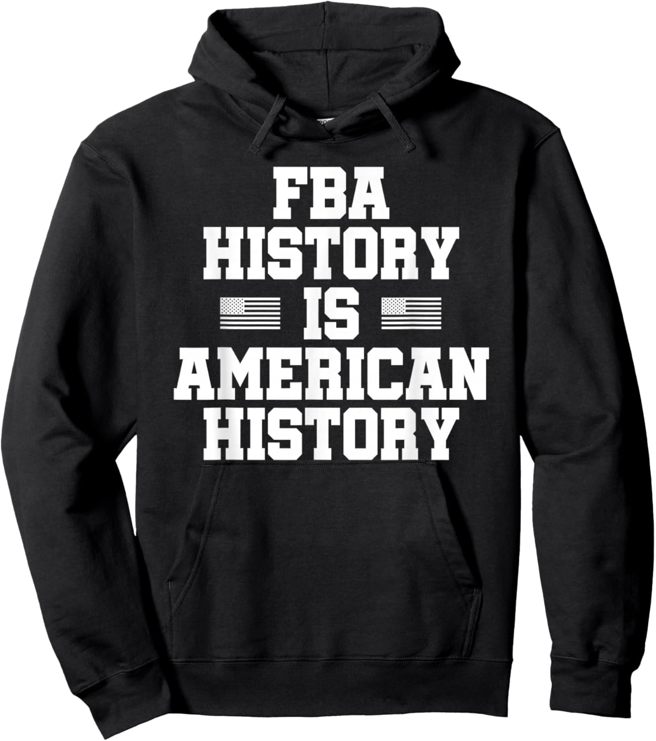Foundational Black American FBA Pride Heritage Tops Hoodie - Hoodie | Black