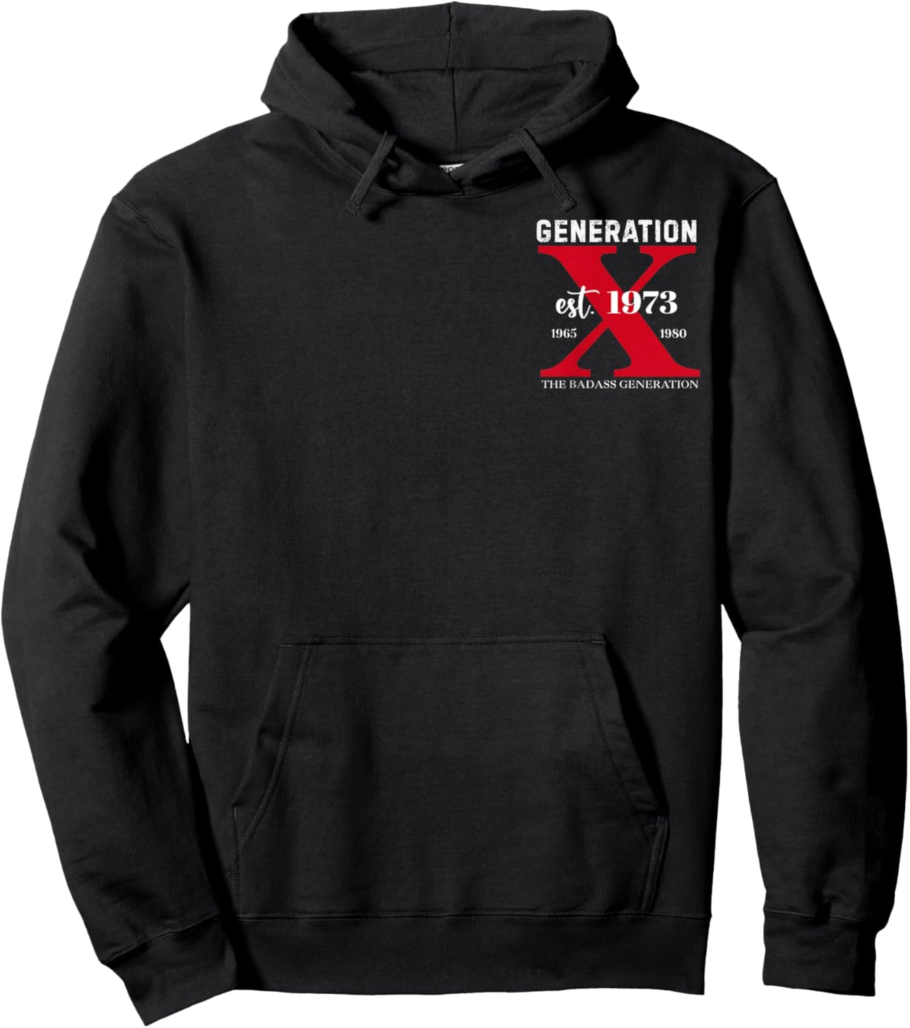 (2 Sided) GEN X EST 1973 The Badass Generation Before All Hoodie - Hoodie | Black
