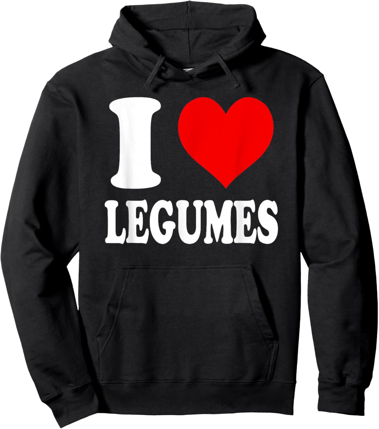 I Love Legumes Hoodie - Hoodie | Black