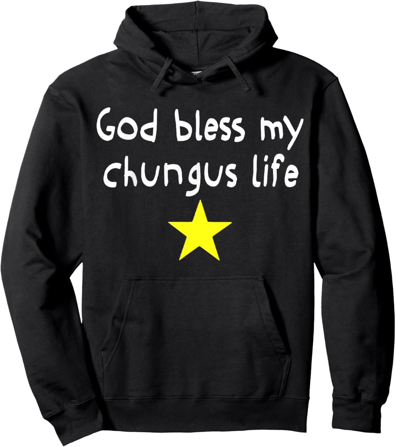 God Bless My Chungus Life Funny Quote Hoodie - Hoodie | Black
