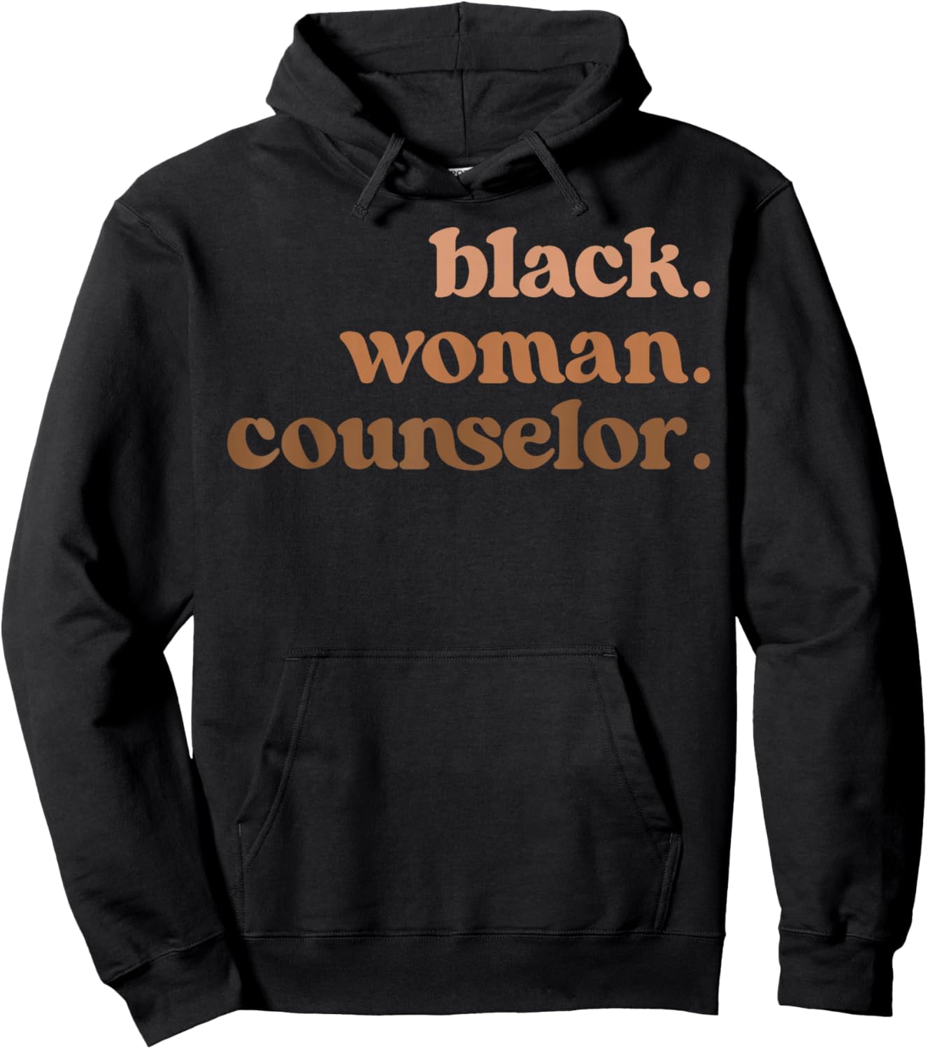 Black Woman Counselor Melanated Counselors Hoodie - Hoodie | Black