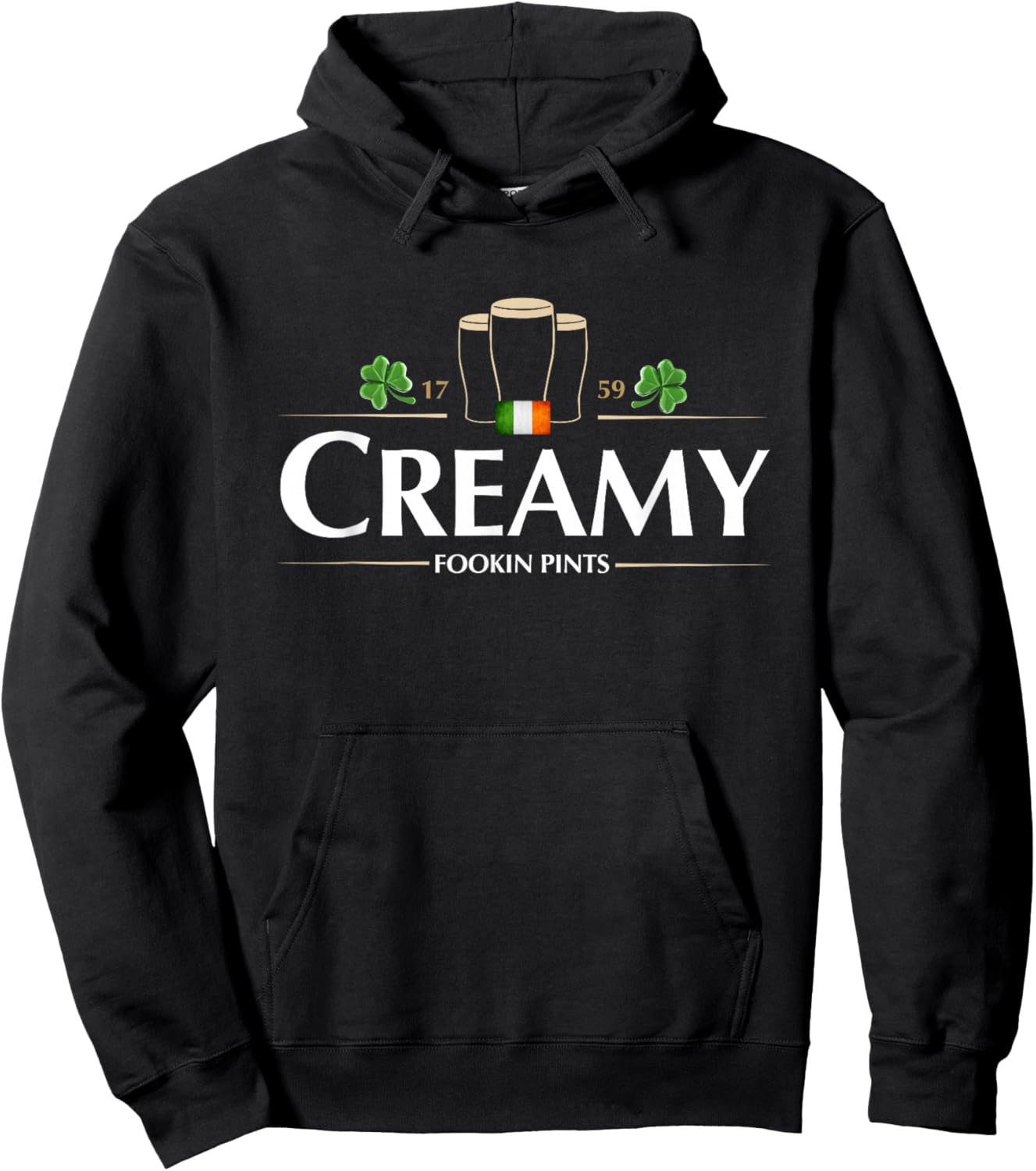 Creamy Fookin Pints Funny Irish Drinking Saint Patricks Pub Hoodie - Hoodie | Black